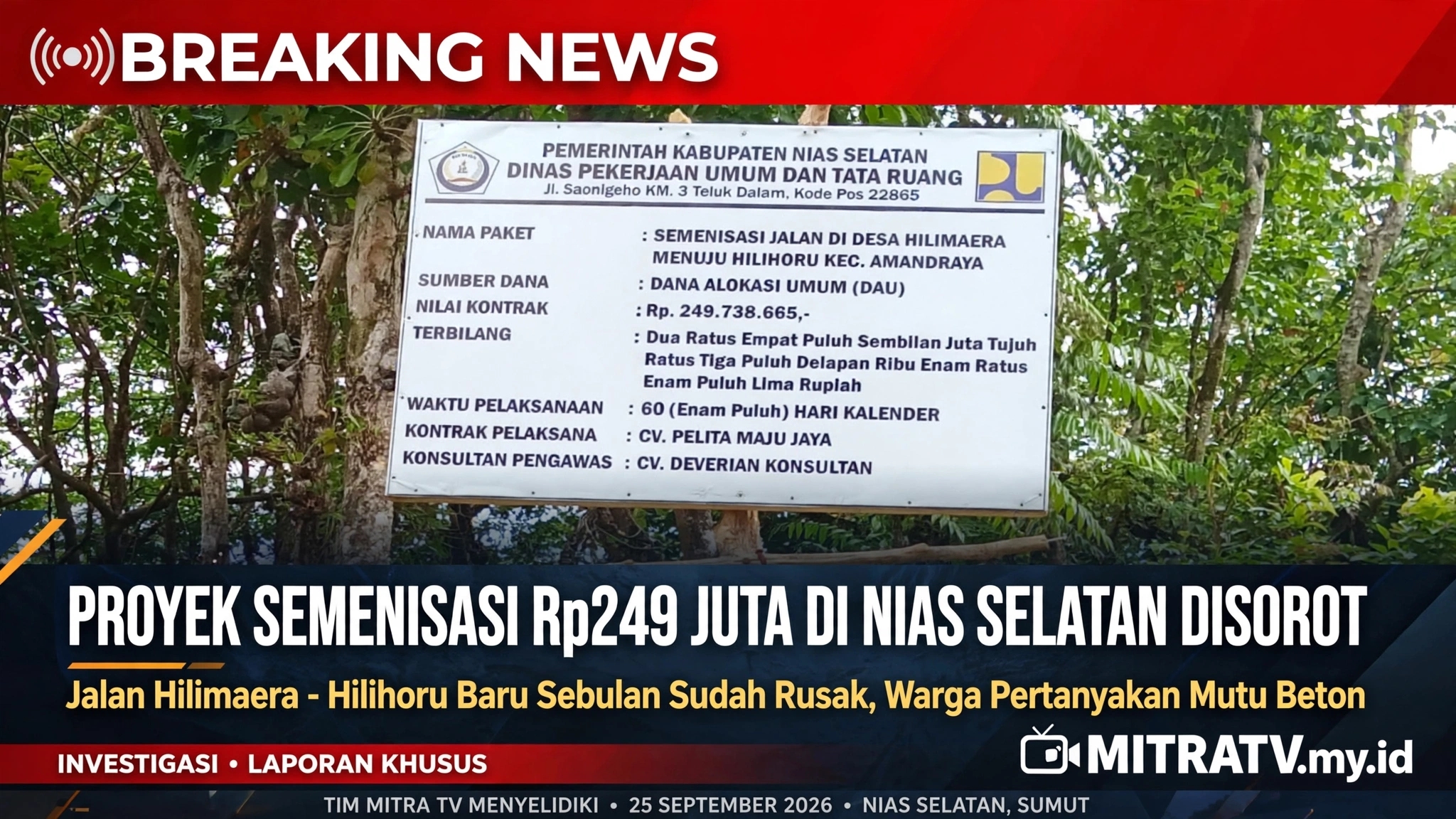 Diduga Tak Sesuai Spek, Proyek Jalan Beton Rp249 Juta di Nias Selatan Baru Sebulan Sudah Rusak - Warga: Cuma Pakai 200 Sak Semen
