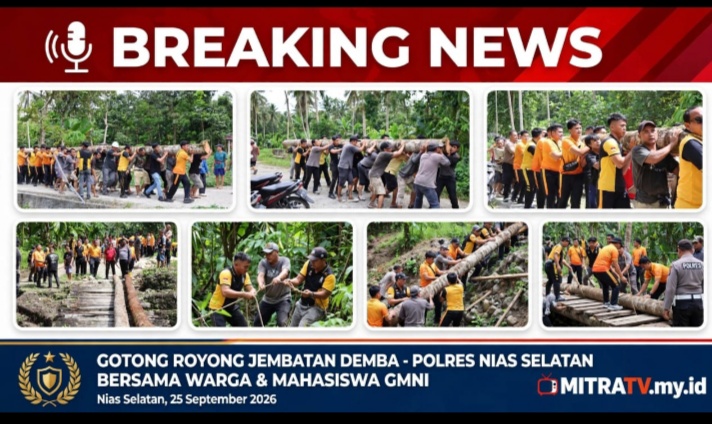 Jembatan Demba Nias Selatan Butuh Perhatian, Kapolres Nias Selatan Pimpin Gotong Royong Bersama Warga dan Mahasiswa